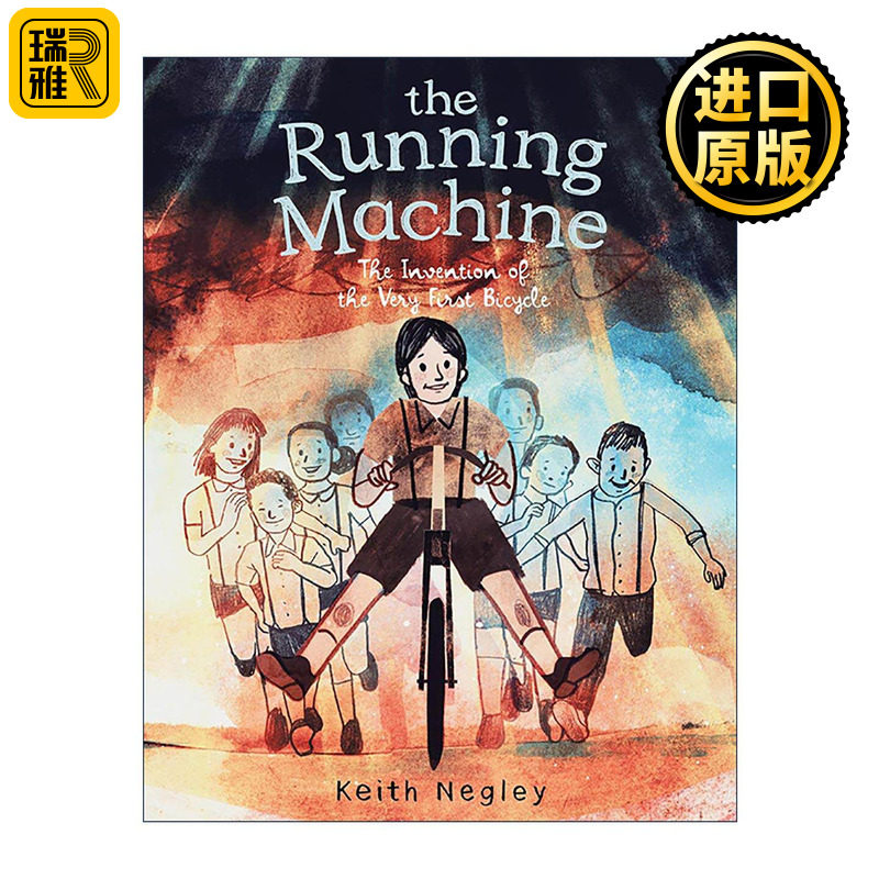 英文原版 The Running Machine 奔跑的机器 第一辆自行车的发明 精装 英文版 进口英语原版书籍