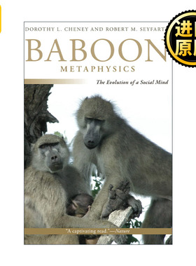 Baboon Metaphysics 狒狒形而上学 社会心智的进化 生物学教授Dorothy L. Cheney