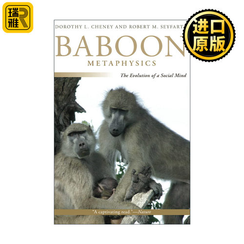 Baboon Metaphysics 狒狒形而上学 社会心智的进化 生物学教授Dorothy L. Cheney