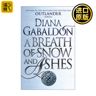Snow And Ashes 戴安娜·加瓦尔东 异乡人6 古战场传奇原著小说 Breath