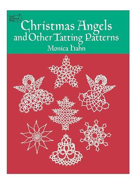 英文原版 Christmas Angels and Other Tatting Patterns 圣诞天使与其他花纹图案编织插图指南 英文版 进口英语原版书籍