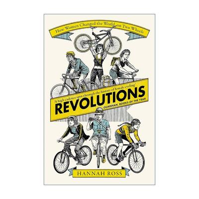 英文原版 Revolutions 自行车改变的世界 女性骑行的历史 英文版 进口英语原版书籍