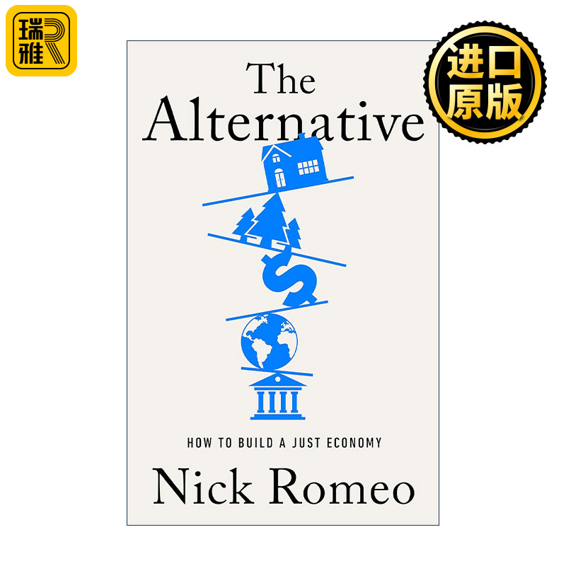The Alternative 另一种选择 如何建立公正的经济