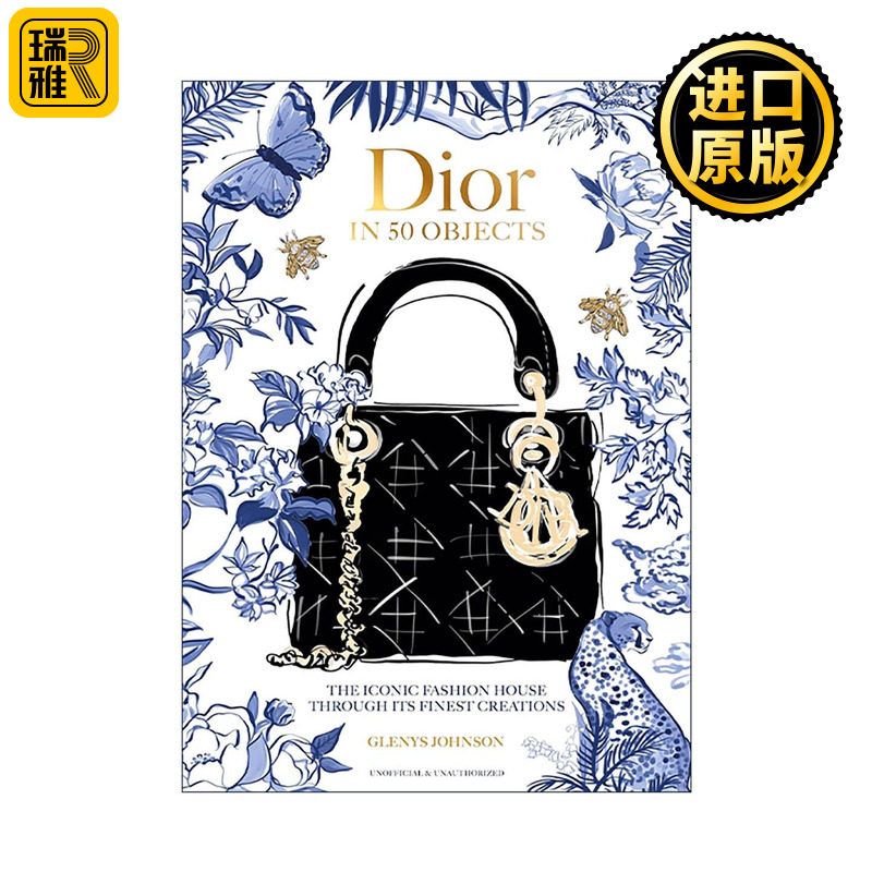 英文原版 Dior in 50 Objects 迪奥 50件传奇单品 图解时尚帝国的梦幻高定史 精装 英文版 进口英语原版书籍