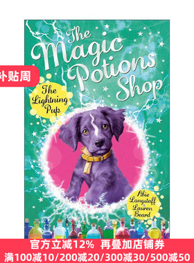 英文原版 The Magic Potions Shop The Lightning Pup 魔法药水商店4 儿童奇幻故事书 英文版 进口英语原版书籍