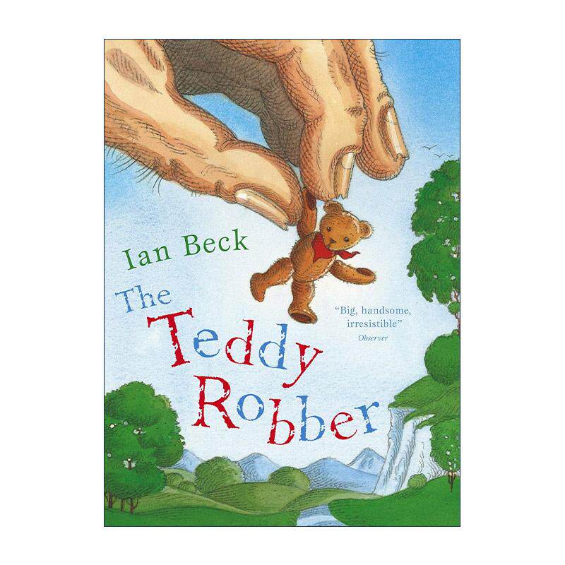 英文原版 The Teddy Robber 是谁偷了泰迪熊 大开本儿童绘本 英国童书插画家Ian Beck 英文版 进口英语原版书籍