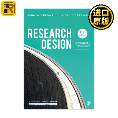 Research Design 研究设计与写作指导 第五版 定性.定量与混合研究的路径 约翰·W·克雷斯威尔