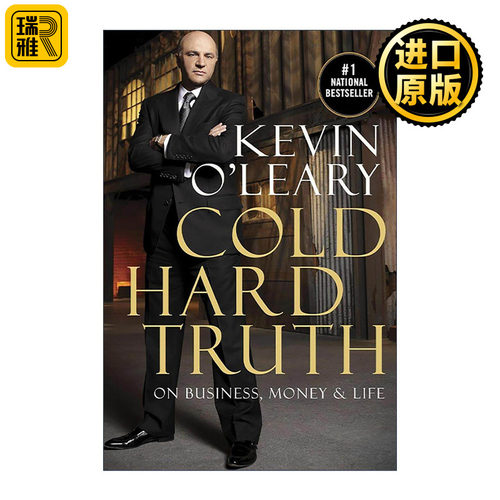 英文原版 Cold Hard Truth 冷酷无情的事实 关于商业 金钱和生活 Kevin O'Leary 英文版 进口英语原版书籍