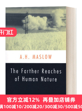 人性能达到的境界 英文原版 The Farther Reaches of Human Nature 马斯洛 豆瓣推荐 英文版 Abraham H. Maslow 进口英语书籍