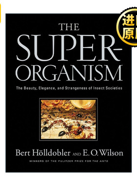 The Superorganism Bert Hoelldobler