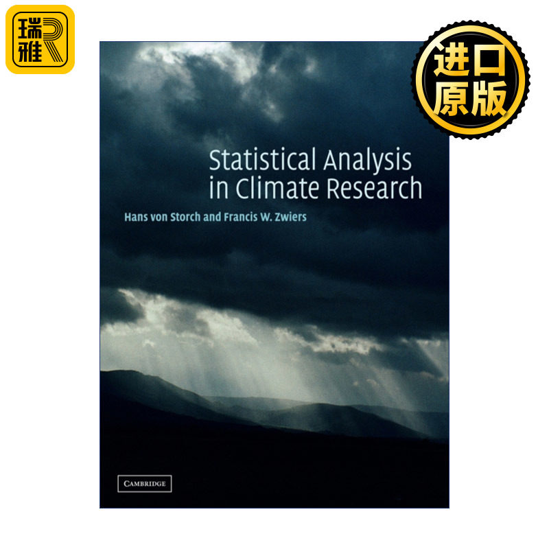 Statistical Analysis in Climate Research 气候研究中的统计分析 Hans von Storch