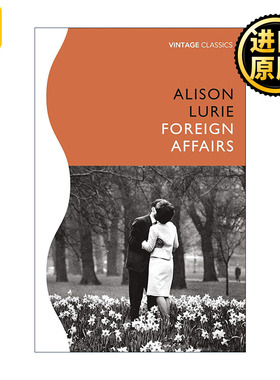 正版 Foreign Affairs 异国恋情 艾莉森·卢里小说 普利策小说奖 英文原版 进口英语书籍