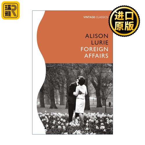 正版 Foreign Affairs 异国恋情 艾莉森·卢里小说 普利策小说奖 英文原版 进口英语书籍