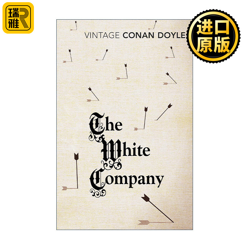 The White Company 白连 福尔摩斯之父阿瑟柯南道尔 冒险小说