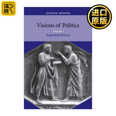 Visions of Politics   middot  英文原版 卷一 昆廷斯金纳 英文版进口英语原版书籍