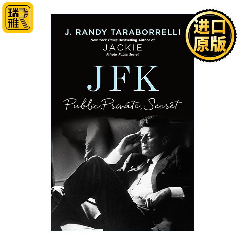 英文原版 JFK Public  Private  Secret 肯迪尼的公开形象 私密情感与秘辛人生 精装 英文版 进口英语原版书籍