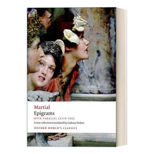 附拉丁文文本 parallel 英文原版 系列 牛津世界经典 马提亚尔警句 text Latin With Epigrams
