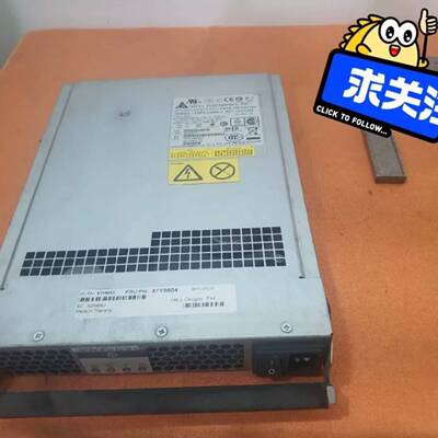 可维修IBM DS3200 DS3400 电源 81Y9604 8议价