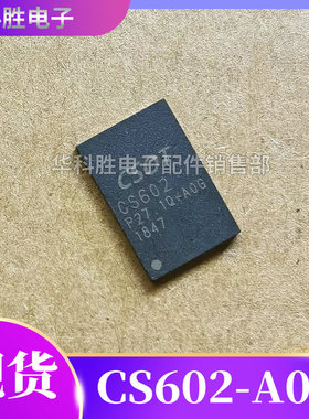 CS602A0L CS602-A1L CS602-AOG CS602-AOR A5L AON A1R液晶屏芯片
