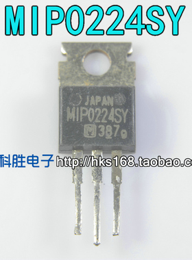 进口拆机 MIP0224SY MIP0224 三端稳压管