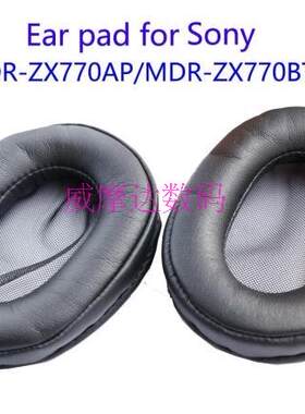 原装耳垫MDR-ZX770AP耳机套MDR-ZX770BT皮耳套精品耳棉套