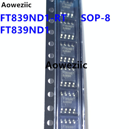 10个 FT839ND1-RT SOP-8 FT839ND1 贴片 六级能效电源芯片IC 原装