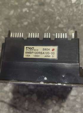 适用模块 6MBP100RSA120-50 ，在机器议价