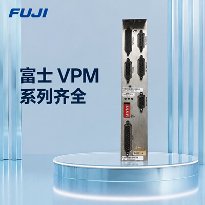 FUJI视频采集卡VPM-46132-210VPM-46132-200VPM-46132-220