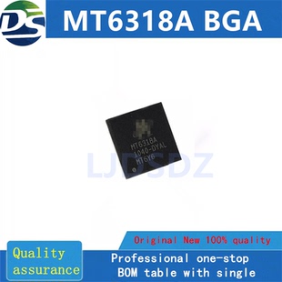 全新原装 房间现货 BGA MT6318A