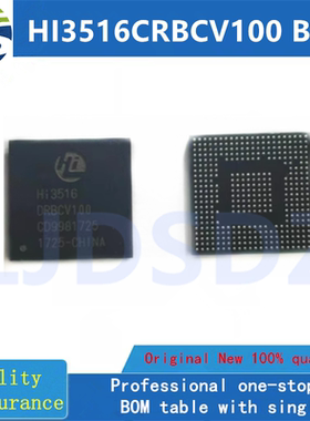 hi3516crbcv100 3516CV100 海思视频芯片 BGA293 HISILICON原装