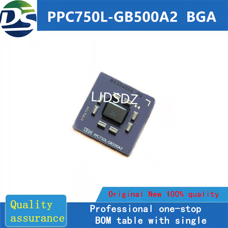 PPC750L-GB500A2   BGA    全新原装  房间现货