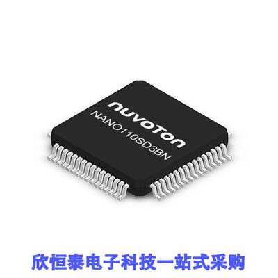 NANO110SD3BN芯片 《 IC MCU 32BIT 64KB FLASH 64LQFP    》