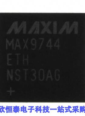 MAX9744ETH+T芯片 《 IC AMP CLASS D STER 22.5W 44TQFN    》