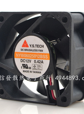 原装元山 NYW06025012BSS 6025 12V 0.42A 6CM 双滚珠 散热风扇