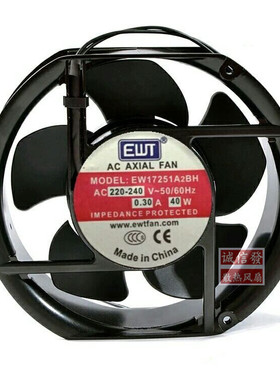 原装 EWT 220V 40W 0.30A 17251 机箱风机 散热风扇 EW17251A2BH