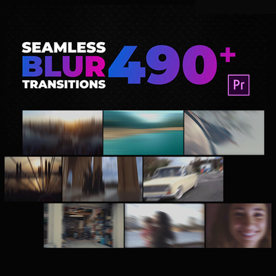 490种模糊效果无缝转场 Premiere Pro 预设+19个音效