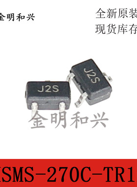 HSMS-270C 丝印J2 贴片三极管HSMS-270C-TR1G进口全新原装SOT-323