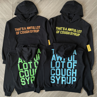 Awful Lot That Syrup Cough 字母印花连帽卫衣
