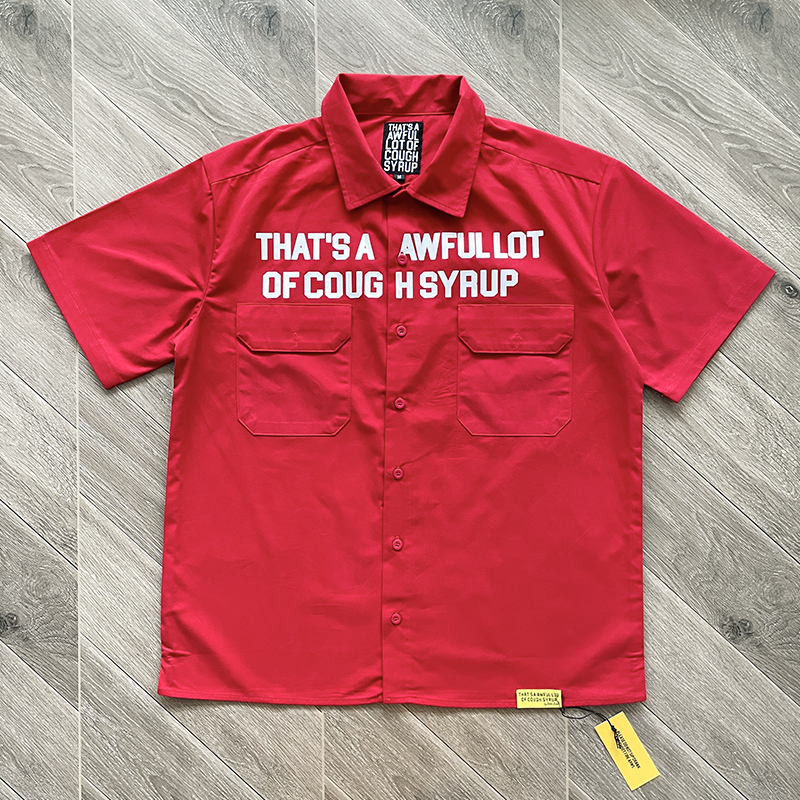 That's A Awful Lot of Cough Syrup字母印花休闲衬衫