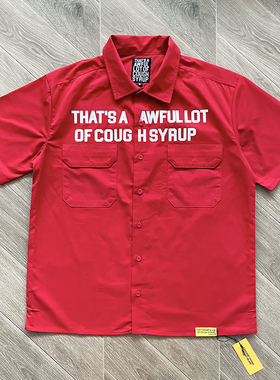 That's A Awful Lot of Cough Syrup字母印花休闲衬衫