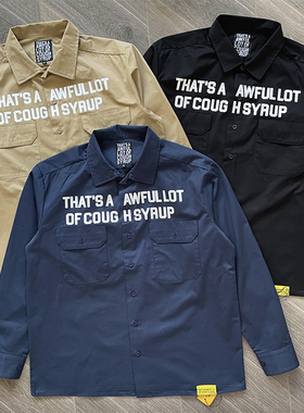 That's A Awful Lot of Cough Syrup字母印花休闲长袖衬衫