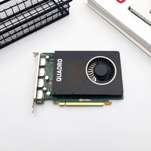 全新原装Quadro M2000 4GB专业图形显卡建模VR渲染多屏专业显卡