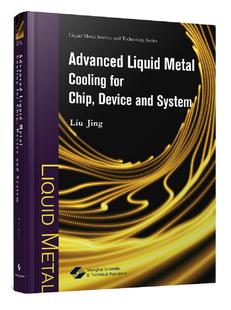 device metal Advanced chip cooling for and liquid system刘静 工业技术书籍