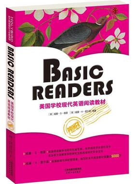 【正版】BASIC READERS 美学校现代英语阅读教材（Prim [美]威廉·S·格雷