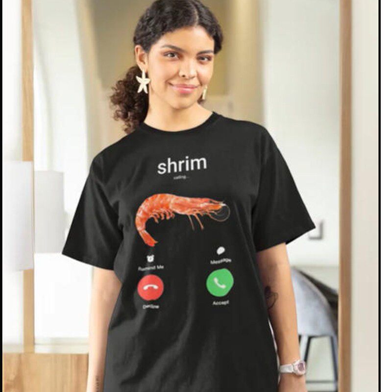 Shrim Calling Remind Me Message Decline Accept 短袖T恤男女潮 - 实物图