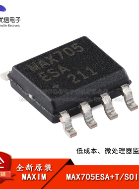 原装正品 MAX705ESA+T SOIC-8 低成本 微处理器监控电路芯片