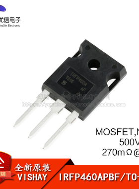 原装正品 IRFP460APBF TO-247 N沟道 500V/20A直插MOSFET场效应管