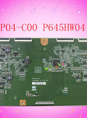 原装长虹LT6510F逻辑板64P04-C00 P645HW04 V0 CTRL BD测好