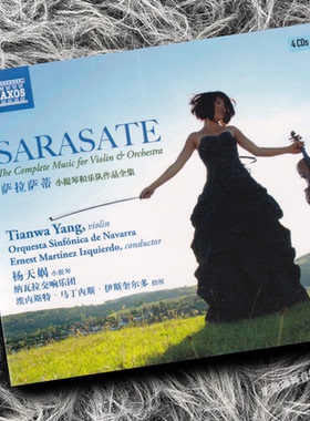 正版 萨拉萨蒂小提琴和乐队作品全集 杨天娲 4CD唱片 NAXOS