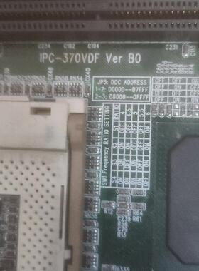 IPC-370VDF VER B0工控主板功能全好